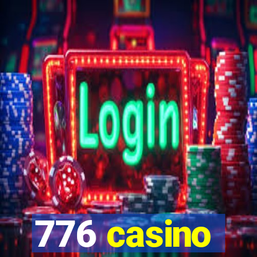 776 casino